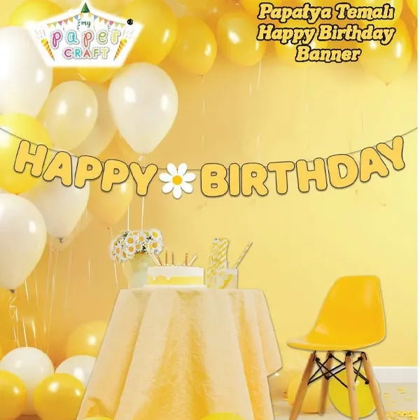 ÖZEL KESİM HAPPY BIRTHDAY PAPATYA B
